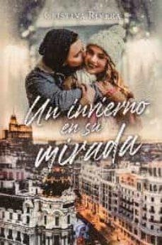 UN INVIERNO EN SU MIRADA | 9788418616945 | RIVERA, CRISTINA