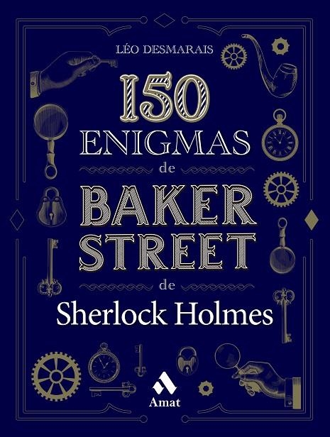 150 ENIGMAS DE BAKER STREET | 9788419341129 | DESMARAIS, LÉO