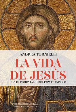 LA VIDA DE JESÚS | 9788427146945 | TORNIELLI, ANDREA