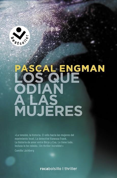 LOS QUE ODIAN A LAS MUJERES (SERIE VANESSA FRANK 2) | 9788418850363 | ENGMAN, PASCAL