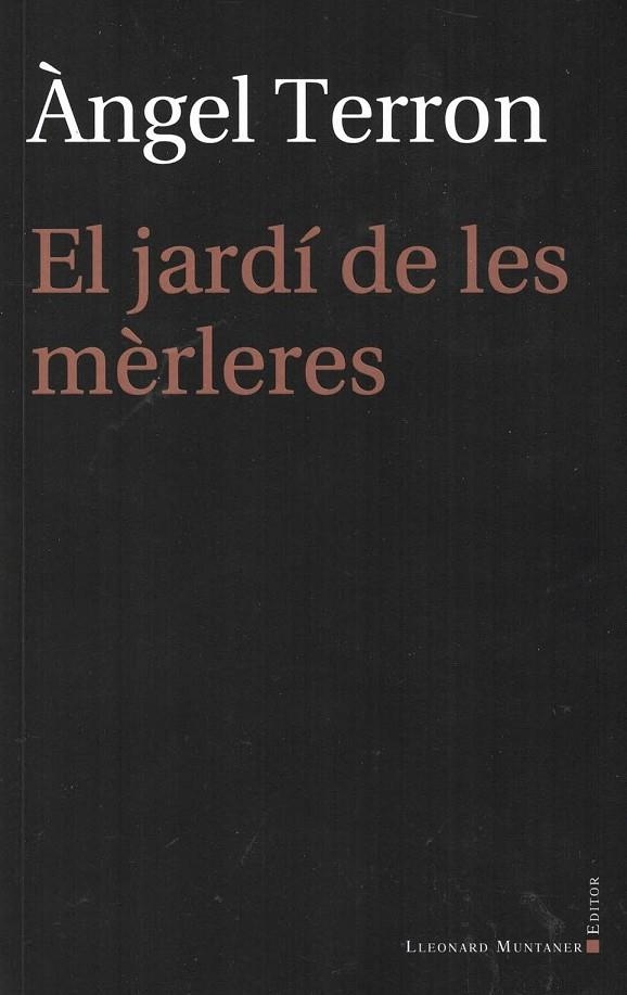 EL JARDI DE LES MERLERES | 9788418758768 | ANGEL TERRON