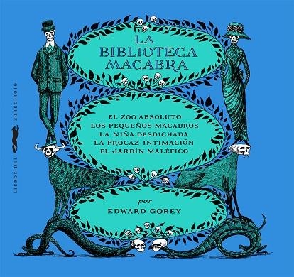 LA BIBLIOTECA MACABRA | 9788412537123 | EDWARD GOREY