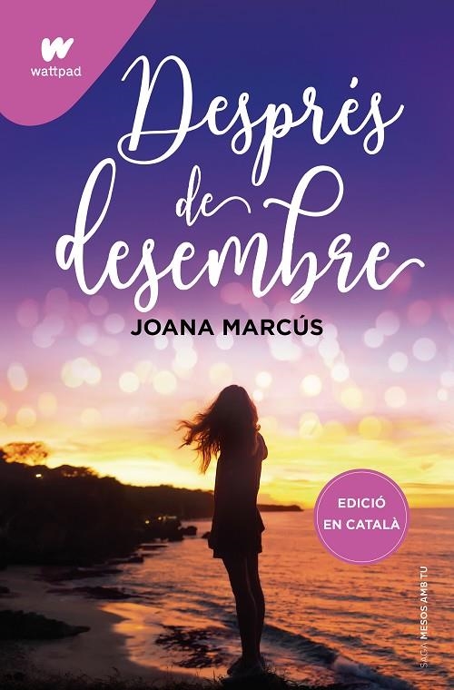 DESPRÉS DE DESEMBRE (MESOS AMB TU 2) | 9788419241191 | MARCÚS, JOANA