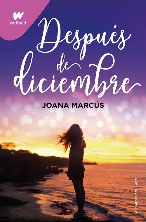 DESPUÉS DE DICIEMBRE (MESES A TU LADO 2) | 9788418798917 | MARCÚS, JOANA