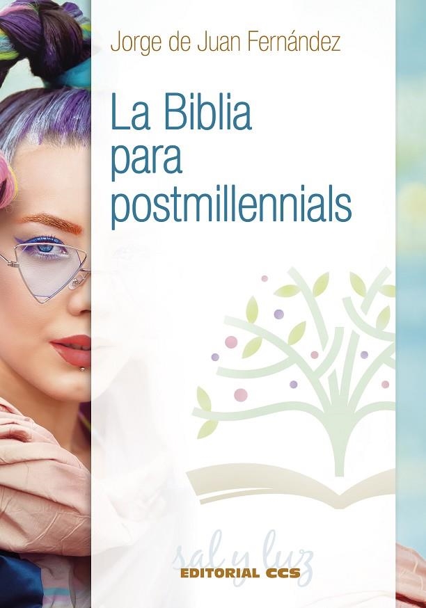 LA BIBLIA PARA POSTMILLENNIALS | 9788413791210 | DE JUAN FERNÁNDEZ, JORGE