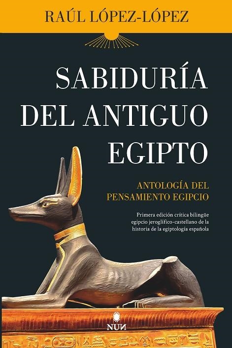 SABIDURÍA DEL ANTIGUO EGIPTO | 9788418346866 | RAÚL LÓPEZ LÓPEZ