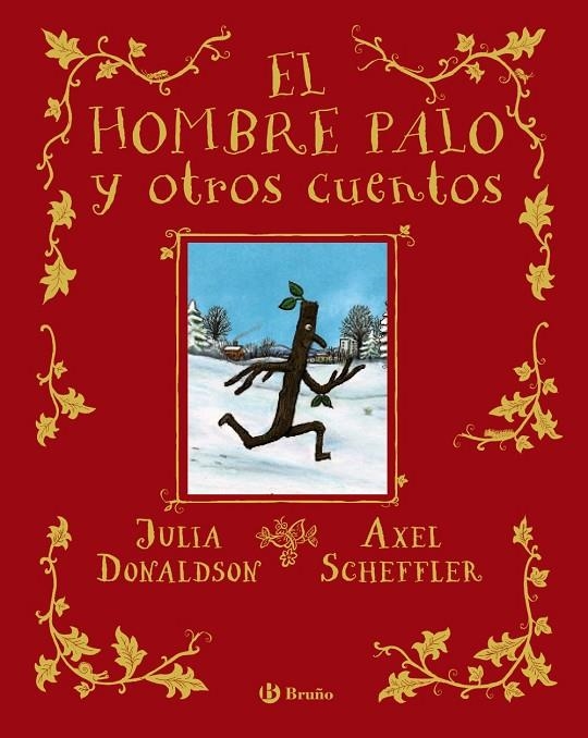 EL HOMBRE PALO Y OTROS CUENTOS | 9788469666388 | DONALDSON, JULIA