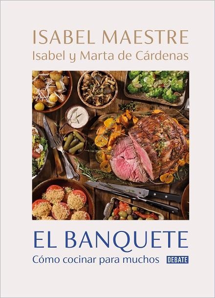 EL BANQUETE | 9788418967153 | MAESTRE, ISABEL/DE CÁRDENAS, MARTA/DE CÁRDENAS, ISABEL