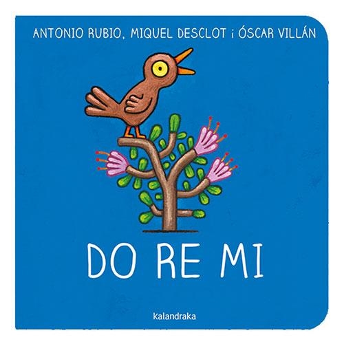 DO RE MI | 9788418558535 | RUBIO HERRERO, ANTONIO/DESCLOT, MIQUEL