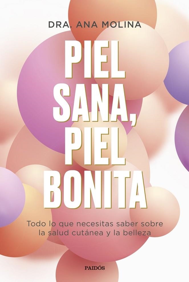 PIEL SANA PIEL BONITA+ NECESER | 8432715147824 | MOLINA, ANA