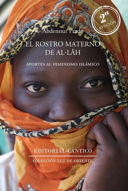 EL ROSTRO MATERNO DE ALLAH | 9788419387257 | ABDENNUR PRADO