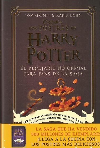 COCINA LOS POSTRES DE HARRY POTTER | 9788419004789 | BÖHM, KATJA /GRIMM, TOM