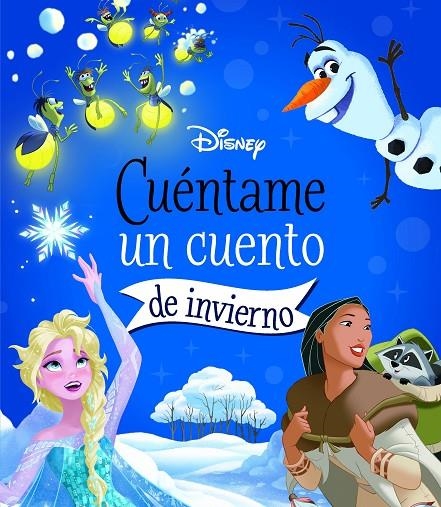 DISNEY. CUÉNTAME UN CUENTO DE INVIERNO | 9788418940040 | DISNEY