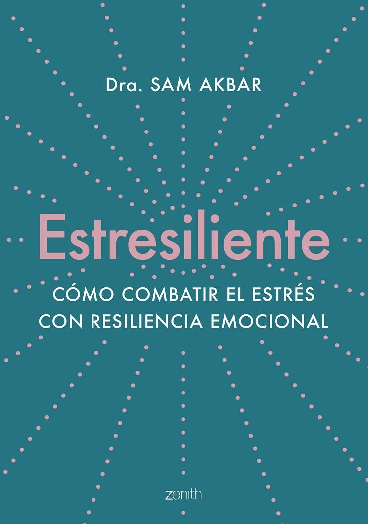 ESTRESILIENTE | 9788408263784 | AKBAR, DRA. SAM