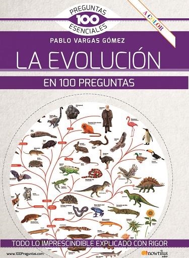 LA EVOLUCIÓN EN 100 PREGUNTAS | 9788413052212 | VARGAS, PABLO