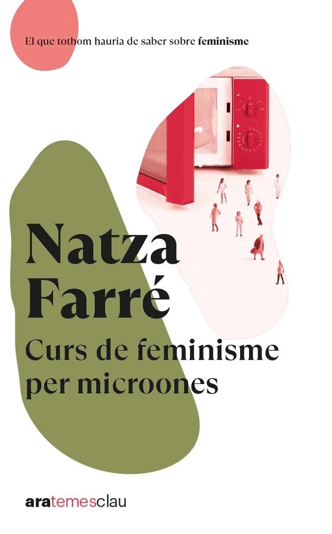 CURS DE FEMINISME PER MICROONES | 9788418928666 | FARRÉ I MADUELL, NATZA