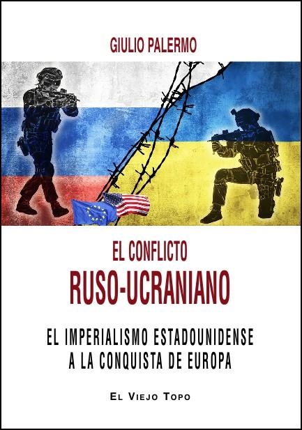 EL CONFLICTO RUSO-UCRANIANO | 9788419200570 | PALERMO, GIULIO