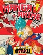 MANGA Y ANIME | 9788418703430 | IVAN BATLLE