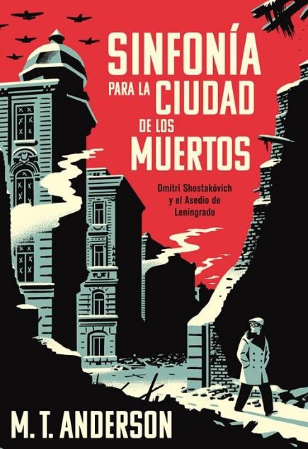 SINFONÍA PARA LA CIUDAD DE LOS MUERTOS | 9788417645199 | ANDERSON, M. T.