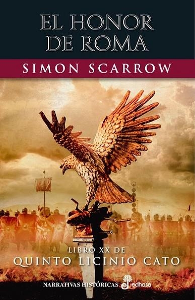 EL HONOR DE ROMA (XX) | 9788435063999 | SCARROW, SIMON