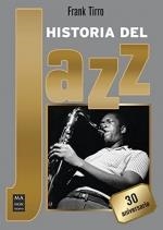 HISTORIA DEL JAZZ | 9788418703485 | FRANK TIRRO