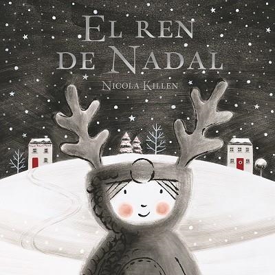 EL REN DE NADAL | 9788448862336 | KILLEN, NICOLA