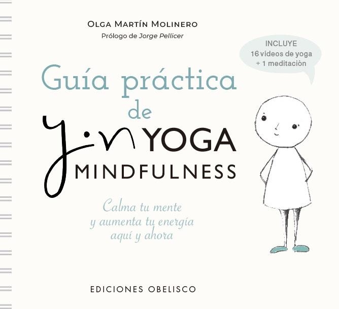 GUÍA PRÁCTICA DE YIN YOGA MINDFULNESS | 9788491119326 | MARTÍN MOLINERO, OLGA