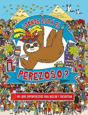 ¿DÓNDE ESTÁ EL PEREZOSO? | 9788491456193 | LENNON, KATY