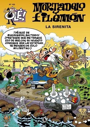 LA SIRENITA (OLÉ! MORTADELO 155) | 9788402426253 | IBÁÑEZ, FRANCISCO