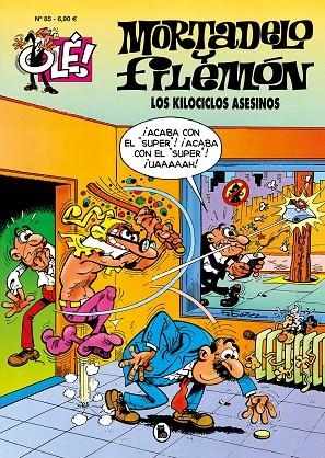 LOS KILOCICLOS ASESINOS (OLÉ! MORTADELO 85) | 9788402426260 | IBÁÑEZ, FRANCISCO