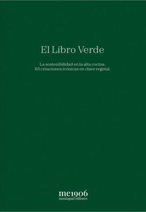 EL LIBRO VERDE | 9788472121904 | ATXA, ENEKO/GUERRERO, DIEGO/BERASATEGUI, MARTÍN/RODRIGO, BEGOÑA/SANDOVAL, MARIO