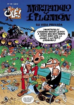 SU VIDA PRIVADA (OLÉ! MORTADELO 139) | 9788402426291 | IBÁÑEZ, FRANCISCO