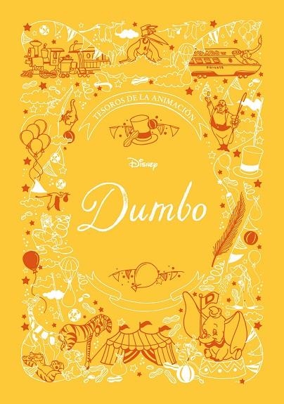 DUMBO. TESOROS DE LA ANIMACIÓN | 9788417529604 | DISNEY