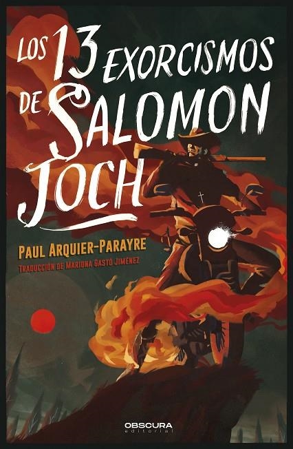 LOS 13 EXORCISMOS DE SALOMON JOCH | 9788412553062 | ARQUIER-PARAYRE, PAUL