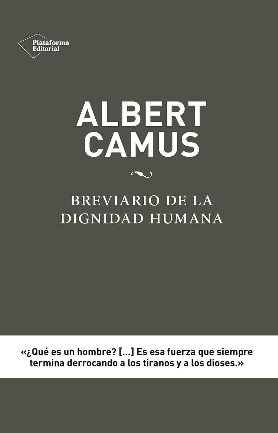 ALBERT CAMUS: BREVIARIO DE LA DIGNIDAD HUMANA | 9788416620012 | JULIBERT ELISEN