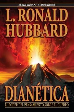 DIANETICA, EL PODER DEL PENSAMIENTO SOBRE EL CUERPO | 9722176885106 | HUBBARD, L. RONALD