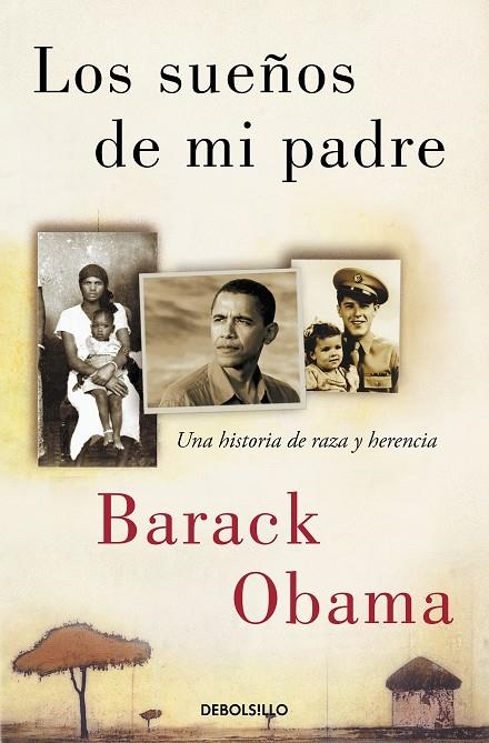 LOS SUEÑOS DE MI PADRE | 9788466361002 | OBAMA, BARACK