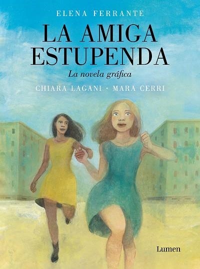 LA AMIGA ESTUPENDA. LA NOVELA GRÁFICA | 9788426424594 | CERRI, MARA/LAGANI, CHIARA