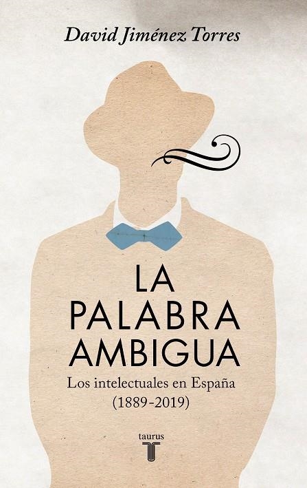 LA PALABRA AMBIGUA | 9788430624669 | JIMÉNEZ TORRES, DAVID