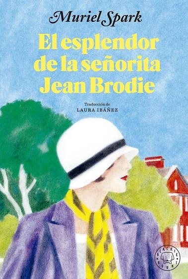 EL ESPLENDOR DE LA SEÑORITA JEAN BRODIE | 9788419172853 | SPARK, MURIEL