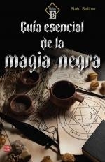 GUIA ESENCIAL DE LA MAGIA NEGRA | 9788499177021 | RAIN SALLOW