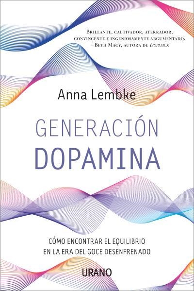 GENERACIÓN DOPAMINA | 9788417694753 | LEMBKE, ANNA