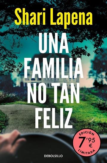 UNA FAMILIA NO TAN FELIZ (EDICIÓN LIMITADA A PRECIO ESPECIAL) | 9788466362221 | LAPENA, SHARI