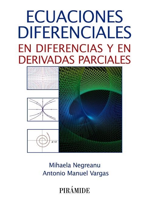 ECUACIONES DIFERENCIALES | 9788436847628 | NEGREANU, MIHAELA/VARGAS, ANTONIO MANUEL