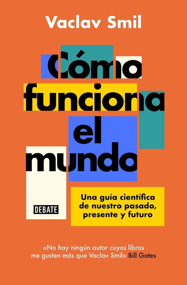 CÓMO FUNCIONA EL MUNDO | 9788418619359 | SMIL, VACLAV