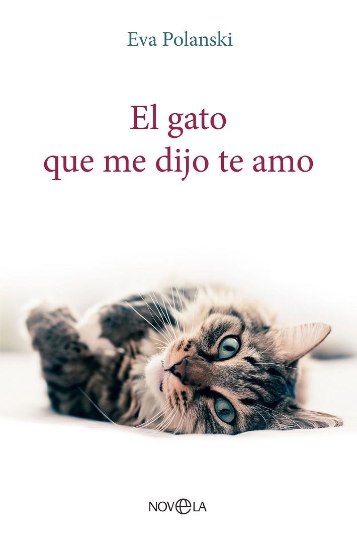 EL GATO QUE ME DIJO TE AMO | 9788413845197 | POLANSKI, EVA