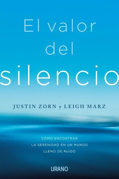 EL VALOR DEL SILENCIO | 9788417694913 | ZORN, JUSTIN/MARZ, LEIGH