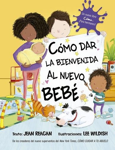 CÓMO DAR LA BIENVENIDA AL NUEVO BEBÉ | 9788491456278 | REAGAN, JEAN