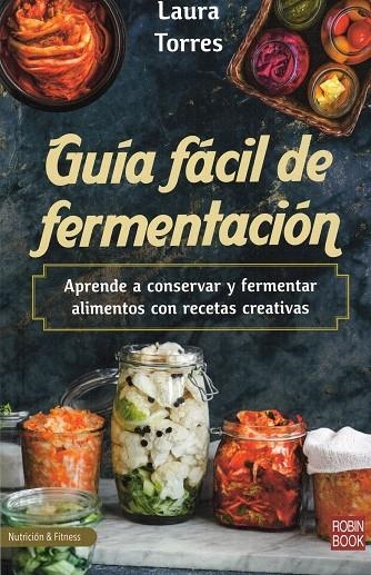 GUÍA FÁCIL DE FERMENTACIÓN | 9788499177014 | TORRES, LAURA