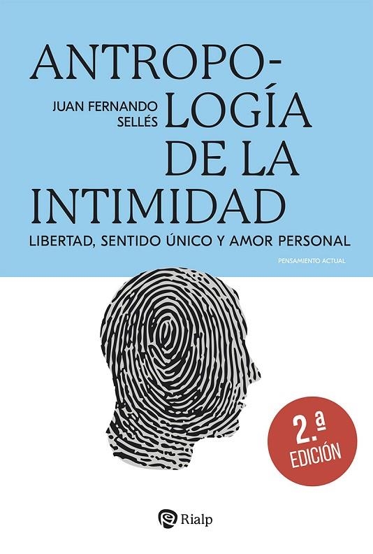 ANTROPOLOGÍA DE LA INTIMIDAD | 9788432163302 | SELLÉS DAUDER, JUAN FERNANDO